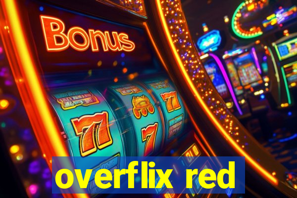 overflix red